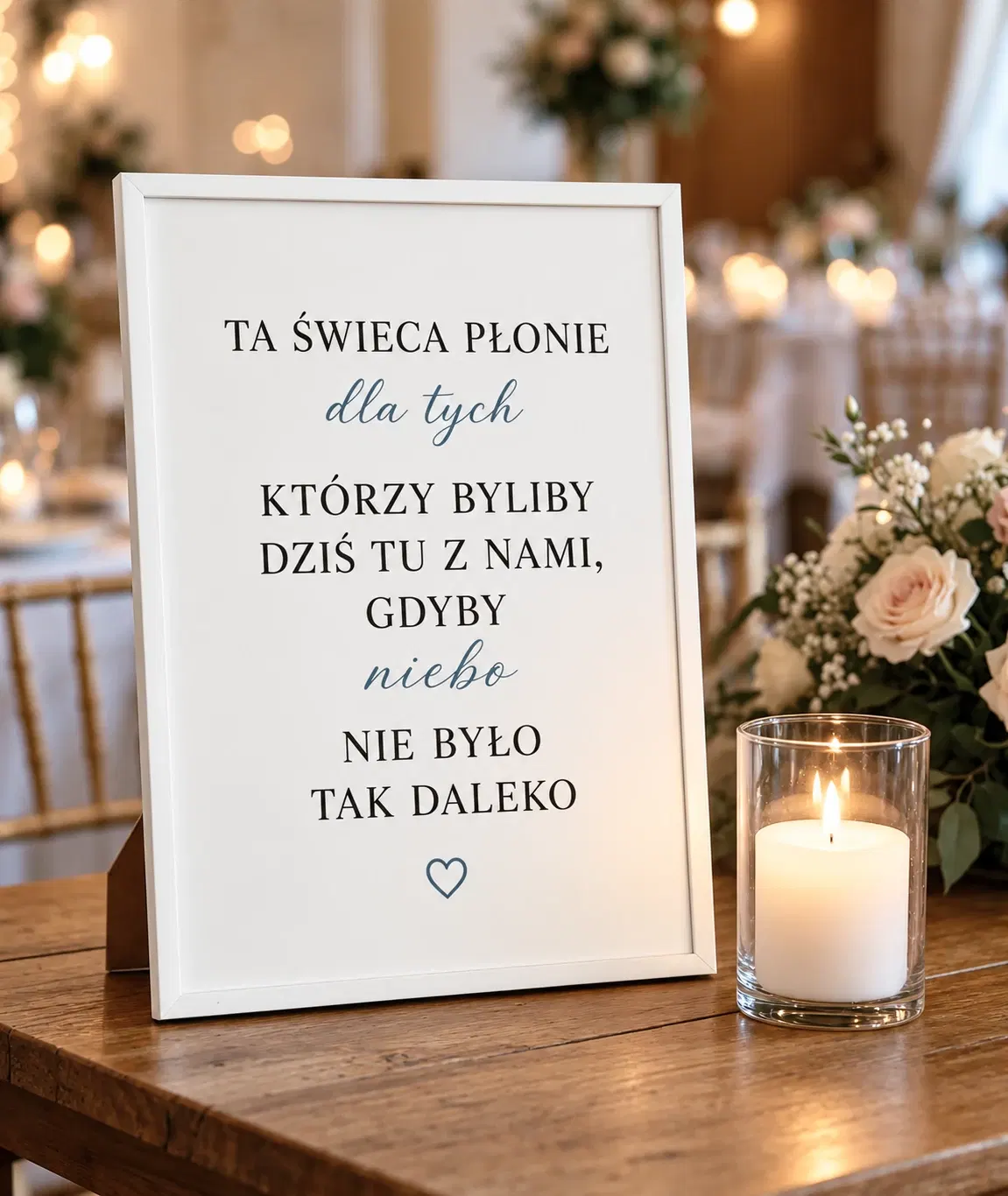 Ta świeca płonie dla tych, którzy byliby dziś tu z nami…