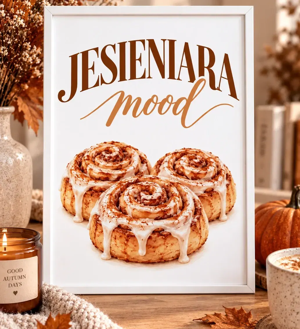 Jesieniara Mood – jesienny plakat z cynamonkami z ramką